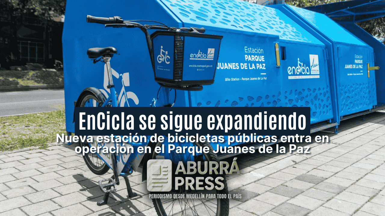 EnCicla estrena estación en Parque Juanes y fortalece la movilidad en el norte de Medellín